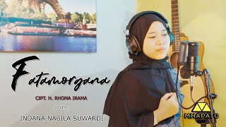 Download lagu FATAMORGANA - CIPT. H . RHOMA IRAMA (COVER) INDANA NABILA SUWARDI mp3 Download lagu FATAMORGANA - CIPT. H . RHOMA IRAMA (COVER) INDANA NABILA SUWARDI mp3