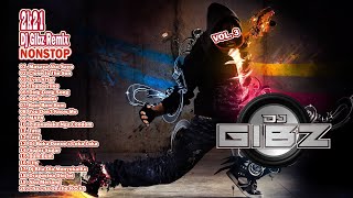 Download lagu 2k21 Dj Gibz Remix Nonstop (Vol.3) | Nonstop Disco Party Mix mp3