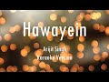 Hawayein | Jab Harry Met Sejal | Arijit Singh | Karaoke | Only Guitra Chords...