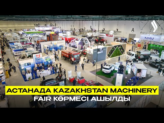 Астанада Kazakhstan Machinery Fair көрмесі ашылды