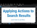 Applying Actions to Search Results Applying Actions to Search Results