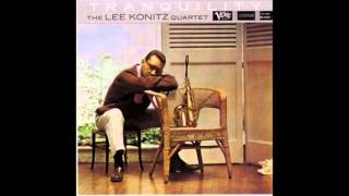 Lee Konitz Quartet - Stephanie
