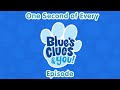 One Second Of Every Blue S Clues You Episode