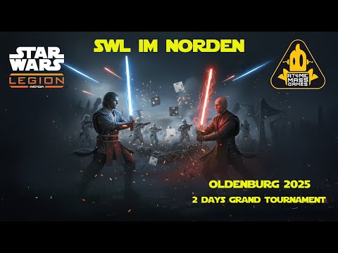 Star Wars: Legion Grand Tournament – SWL im Norden (Oldenburg, Germany) | Live Stream day 2