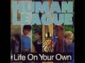 The Human League - Life On Your Own (Extended) (Audio Only) - TheUTubeTeamSucks The Human League - Life On Your Own (Extended) (Audio Only)