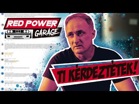 Ti kérdeztétek | A MESTER VÁLASZOL | #3 | #vörösjenő #redpowergarage