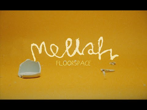 Mellah - Floorspace (documentary)