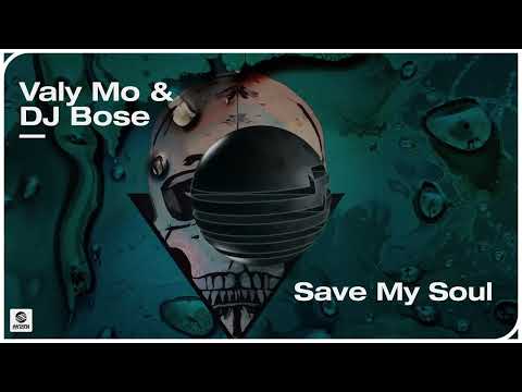 Valy Mo & DJ Bose - Save My Soul (Official Audio)