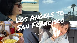 Los Angles to San Francisco // Vertical Vlog #3