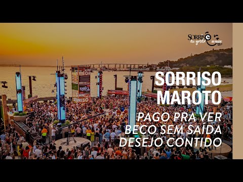 Pago Pra Ver/ Beco Sem Saída/ Desejo Contido - Sorriso Maroto (Sorriso Eu Gosto No Pagode Vol.2)