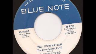 Big John Patton - The Silver Meter Pt  2 - Blue Note - Mod Soul Jazz 45
