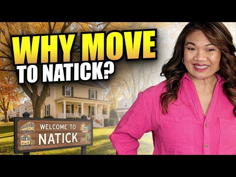 Moving to Natick Massachusetts in 2025: Top 10 Things You Need to Know!