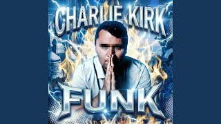 Cover art for Charlie Kirk Funk