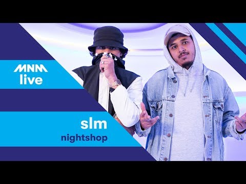MNM LIVE: SLM - Nightshop