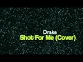 Shot For Me Cover