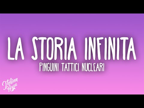Pinguini Tattici Nucleari - La storia infinita