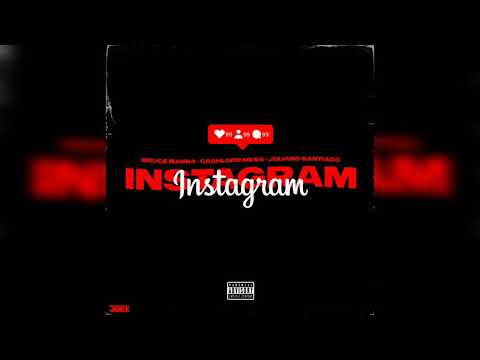Bruce Banna x Cashlord Mess x Juliano Santiago - Instagram (Audio)