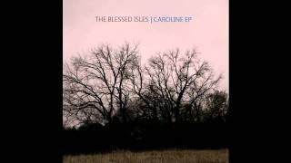 The Blessed Isles - Touch