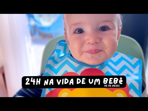 24 hours in the life of a baby (10 months old) | Thalita Campedelli