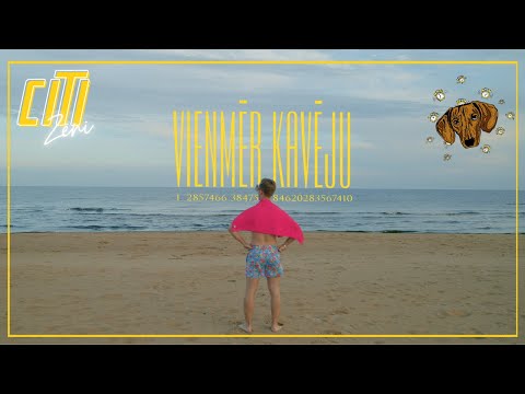 Citi Zēni // Vienmēr Kavēju
