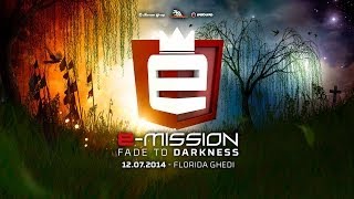 12-07-2014 - E-Mission - Fade to Darkness - Trailer [HD]