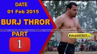Burj Thror (Bathinda)Kabaddi Tournament 1 Feb 2015 Part 1 by Kabaddi365.com