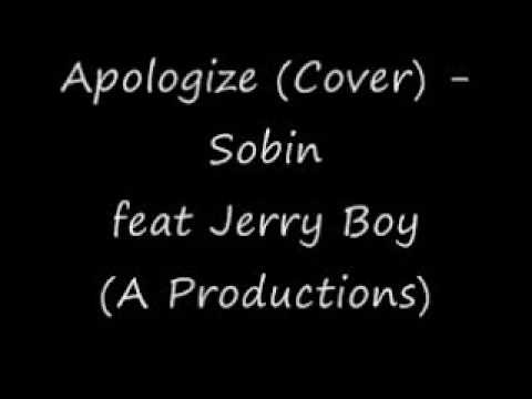 (A Productions) Sobie feat. Jerry Boi - Apologize (Cover)