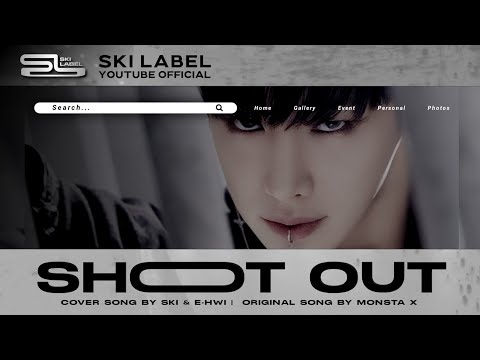 MONSTA X (몬스타엑스) 'Shoot Out' Cover by SKI & E-HWI @MONSTAX @e-hwi_choi