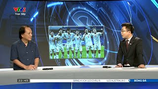 Talk: Bài học cho Ngọc Thắng, may mắn không tự nhiên đến với U23 Việt Nam | Chuyên gia Phan Anh Tú