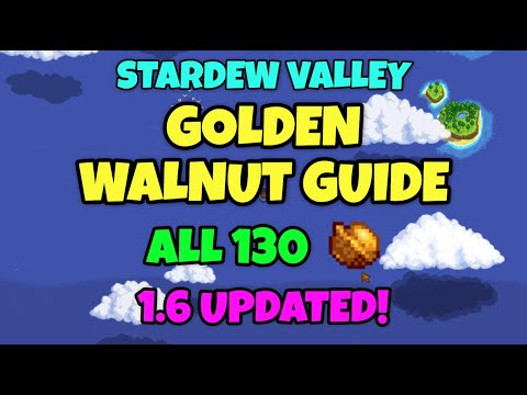 Stardew Valley Full Golden Walnut Guide (1.6 Updated!)