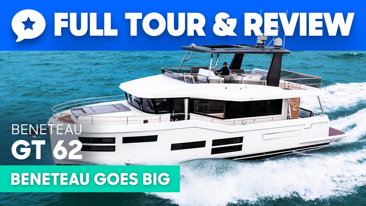 Beneteau GT 62 Yacht Tour & Review