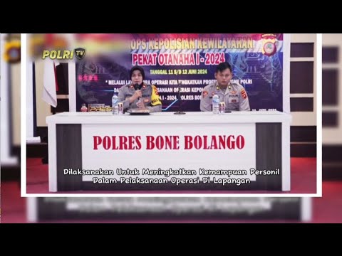 POLRES BONE BOLANGO GELAR LATIHAN PRA OPERASI PEKAT OTANAHA