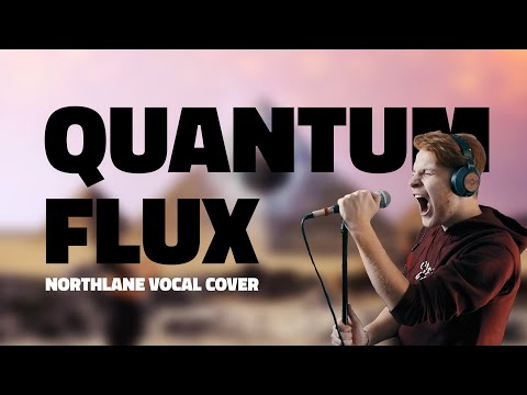 NORTHLANE - QUANTUM FLUX | Cover by Bogdan Punyak