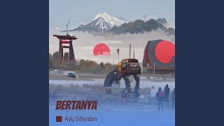 Download lagu Bertanya mp3 Download lagu Bertanya mp3