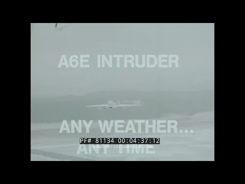A-6 INTRUDER  ANY WEATHER...ANY TIME  GRUMMAN ALL WEATHER INTERCEPTOR  81134