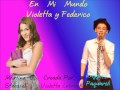 En Mi Mundo, Version Federico y Violetta 