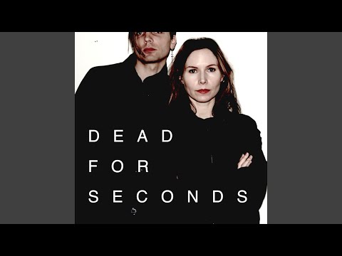 Dead for Seconds (Pikko Remix)