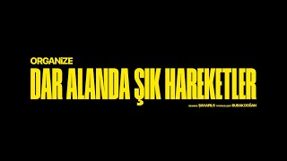 ORGANIZE - DAR ALANDA ŞIK HAREKETLER [OFFICIAL AUDIO] (prod.by Astral)