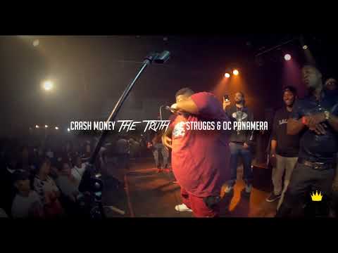 CRASH MONEY- THE TRUTH FT C. STRUGGS & OC PANAMERA (LIVE FOOTAGE/PERFORMANCE) CURRE$Y SHOW