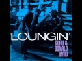 Guru & Donald Byrd - Loungin' (Jazz Not Jazz Remix Instrumental)