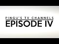 Pingu S TV Channels Episode IV Official Teaser Discontinued