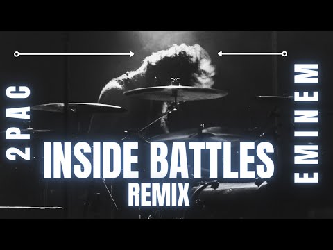 Eminem - Inside Battles (REMIX) ft. 2Pac