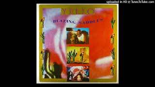 Yello - Blazing Saddles  [1988] [magnums extended mix]