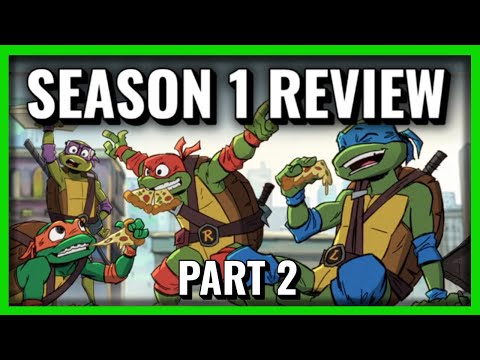 Tales of The TMNT Season One Review Part 2 (2024) - Turtle Den Podcast Ep.5