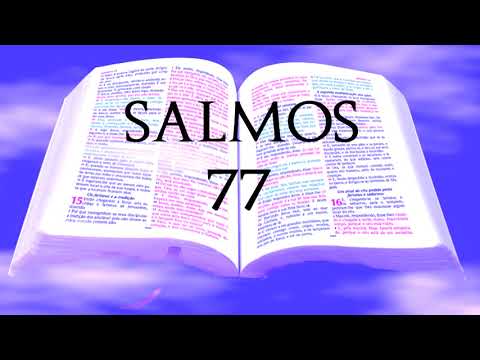BÍBLIA - SALMOS CAPÍTULO 77 (ARA)