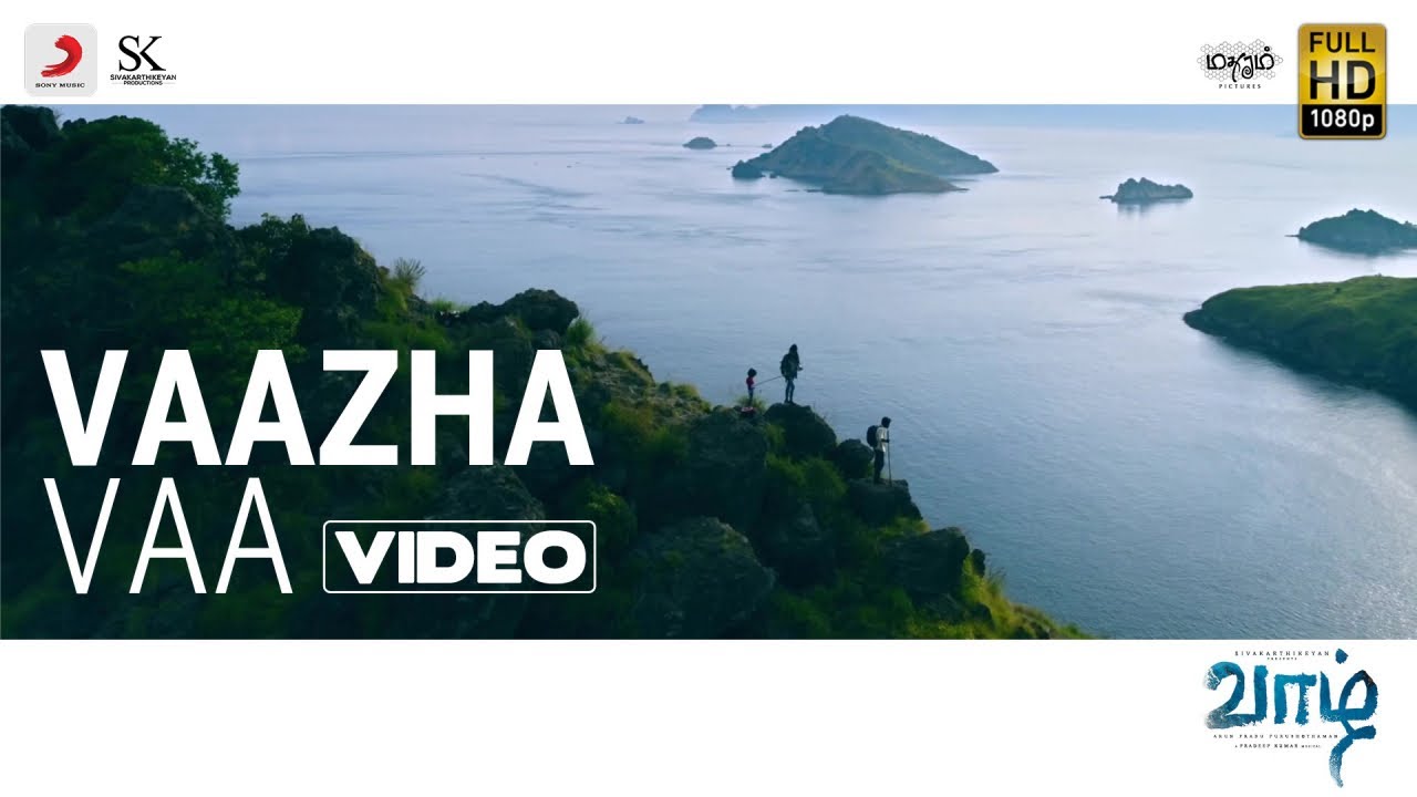 Vaazha Vaa Song Lyrics | Vaazhl