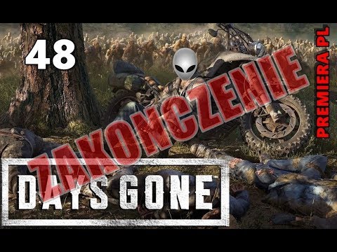 DAYS GONE (PL)  -48- ZAKOŃCZENIE 😪