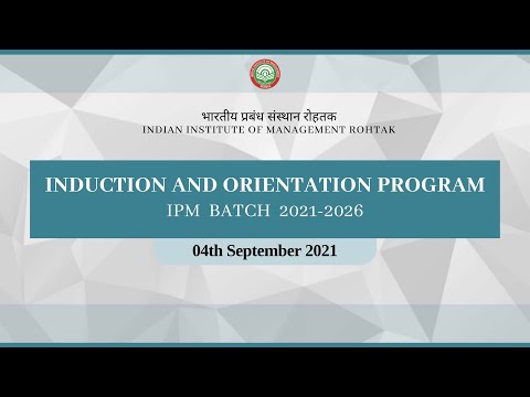 IPM03 Batch Induction & Orientation 2021