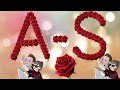 A S Love Status Whatsapp As Status A S Name Status Video A S Latter Video Nicetv786