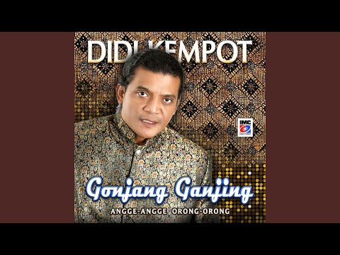 Angge Angge Orong Orong (feat. Dewi Anjar Angin-Angin)